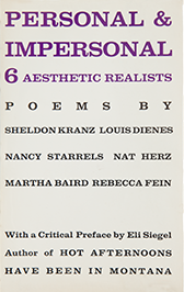 Personal & Impersonal: Six Aesthetic Realists. Poems by Sheldon Kranz, Louis Dienes, Nancy Starrels, Nat Herz, Martha Baird, Rebecca Fein; with a Critical Preface by Eli Siegel