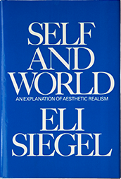 Self and World, by Eli Siegel