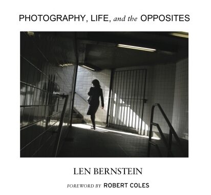 Cover image: "Photography, Life, and the Opposites" by Len Bernstein