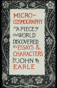 Microcosmography, John Earle